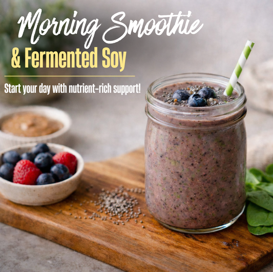 Morning smoothie paired with fermented soy to improve health and vitality.